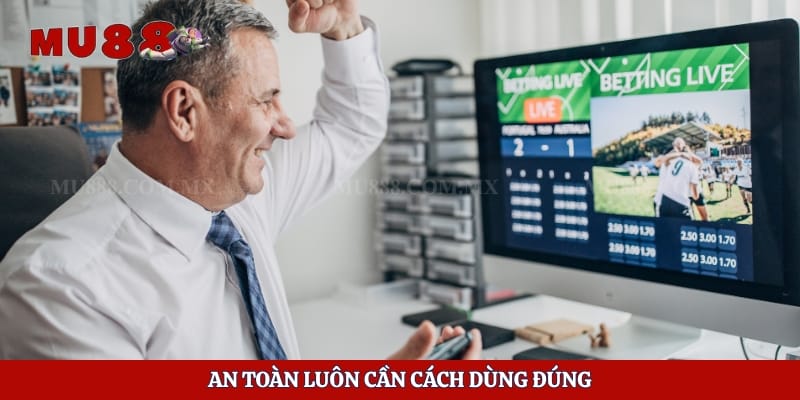 Cá Cược Bóng Đá Có Bị Bắt Không? Hiểu Luật Để Tránh Rủi Ro 6 An toàn luôn cần cách dùng đúng