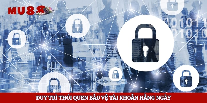 Cá Cược Bóng Đá Có Bị Bắt Không? Hiểu Luật Để Tránh Rủi Ro 4 Duy trì thói quen bảo vệ tài khoản hằng ngày